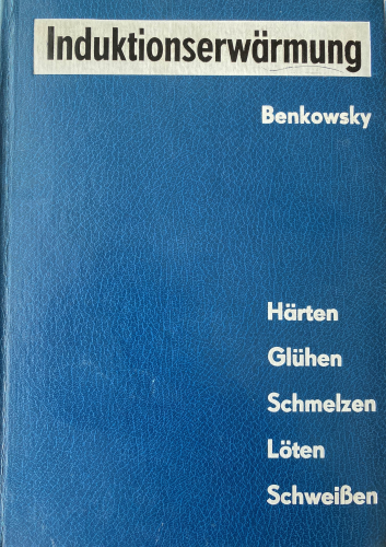 关于感应加热的专业文献 Benkowsky 的感应加热书籍封面